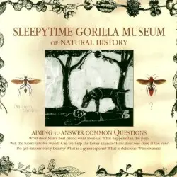 Of Natural History by Sleepytime Gorilla Museum