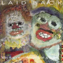 Why Is Everybody in Such a Hurry! by Laid Back