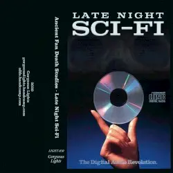 Late Night Sci-Fi by Ancient Fan Death Studios