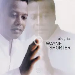 Alegría by Wayne Shorter