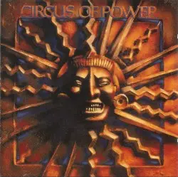 Circus of Power by Circus of Power