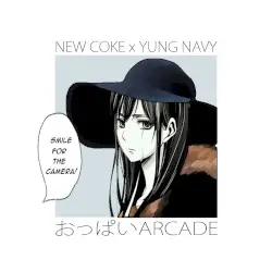 おっぱいARCADE by New Coke & YUNG NAVY