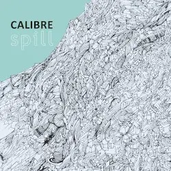 Spill by Calibre