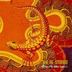 Stories of the Astral Lizard Vol. 2 by The Re-Stoned