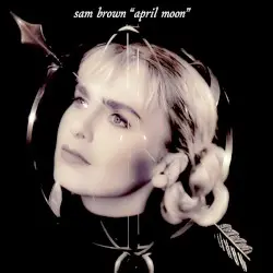 April Moon by Sam Brown