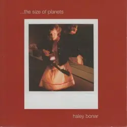 The Size of Planets by Haley Bonar