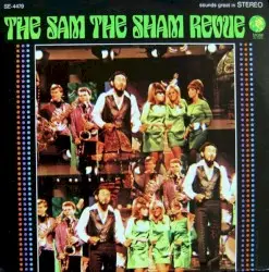 The Sam the Sham Revue by Sam the Sham & the Pharaohs