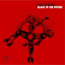 Black to the Future by Sons of Kemet