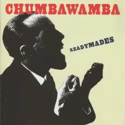 Readymades by Chumbawamba