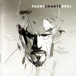Pagny chante Brel by Florent Pagny