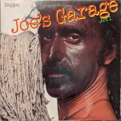 Joe’s Garage: Act I by Frank Zappa