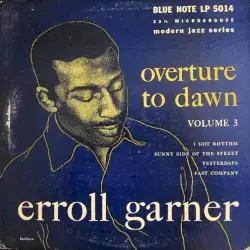 Overture to Dawn, Volume 3 by Erroll Garner