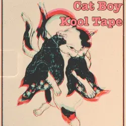 Kool Tape by Cat Boy Sound