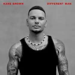 Different Man by Kane Brown