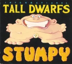 Stumpy by International Tall Dwarfs