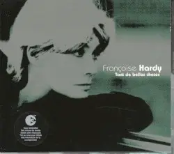 Tant de belles choses by Françoise Hardy