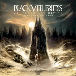 Wretched and Divine: The Story of the Wild Ones by Black Veil Brides