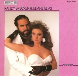 Amanda by Randy Brecker & Eliane Elias