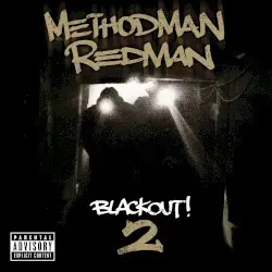 Blackout! 2 by Method Man & Redman