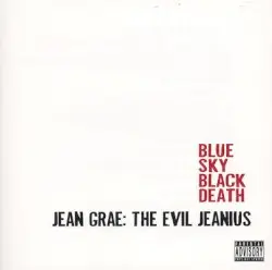 Jean Grae: The Evil Jeanius by Blue Sky Black Death & Jean Grae