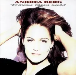 Träume lügen nicht by Andrea Berg