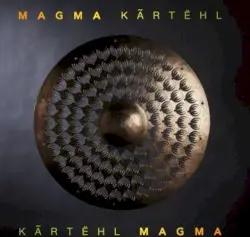 Kãrtëhl by Magma