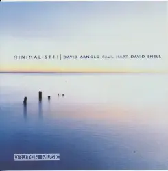 Minimalist II by David Arnold, Paul Hart, David Snell