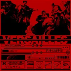 Versailles by Male Alchemy