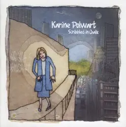 Scribbled in Chalk by Karine Polwart