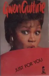 Just for You by Gwen Guthrie