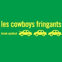 Break syndical by Les Cowboys Fringants