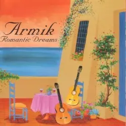 Romantic Dreams by Armik