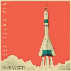 Via Satellite by The Rembrandts