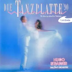 Die Tanzplatte ’90 by Hugo Strasser und sein Tanzorchester