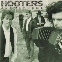 One Way Home by The Hooters