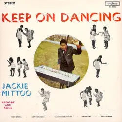 Keep On Dancing by Jackie Mittoo