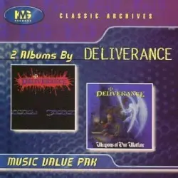 Deliverance & Weapons of our Warfare by Deliverance