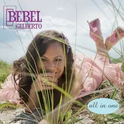 All in One by Bebel Gilberto