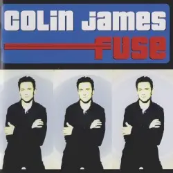 Fuse by Colin James
