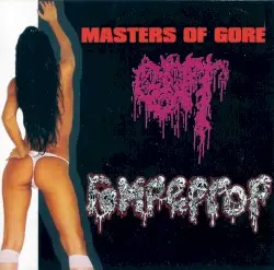 Girls on Acid / Masters of Gore by GUT / Rompeprop