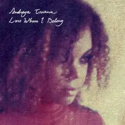 Lost Where I Belong by Andreya Triana