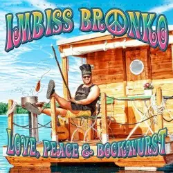 Love, Peace & Bockwurst by Imbiss Bronko
