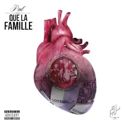 Que La Famille by PNL