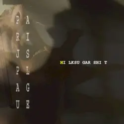 Milk Sugar Shit by Parijs Plague