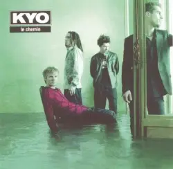 Le Chemin by Kyo
