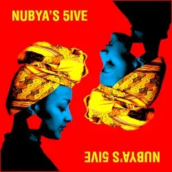 Nubya’s 5ive by Nubya Garcia