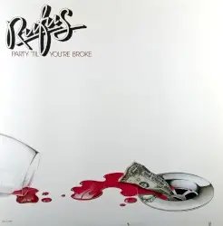 Party ’til You’re Broke by Rufus