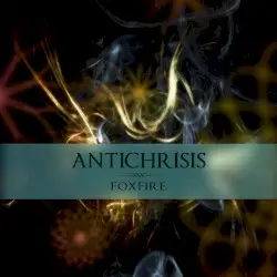 Foxfire by Antichrisis