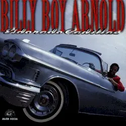 Eldorado Cadillac by Billy Boy Arnold