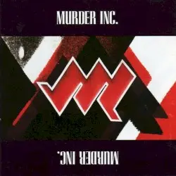 Murder Inc. by Murder Inc.